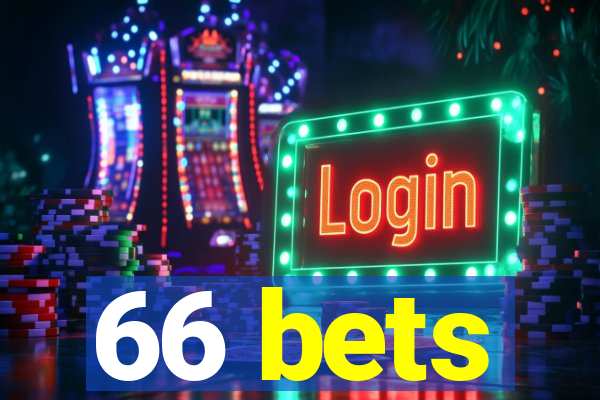 66 bets